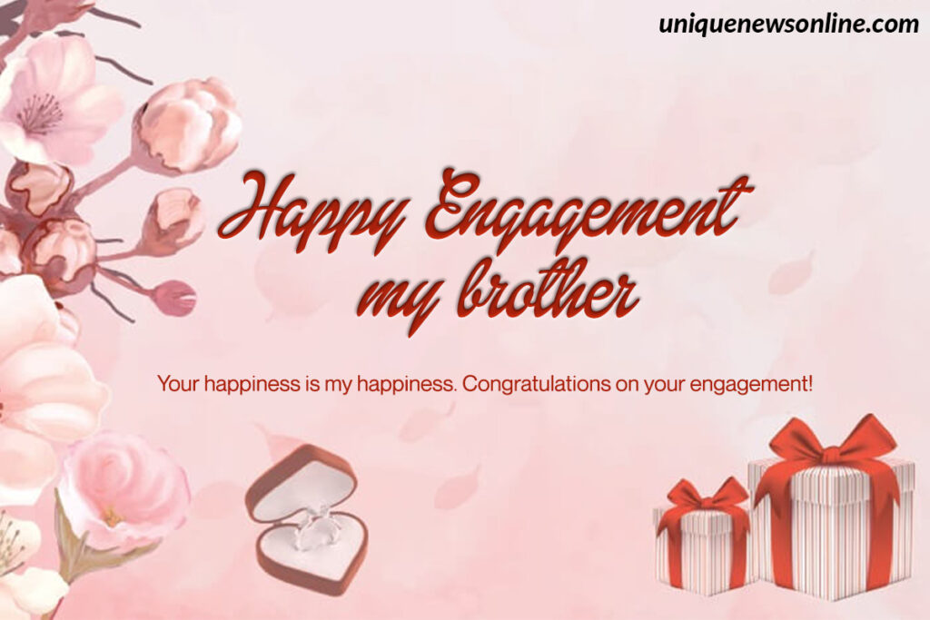 Happy Engagement wishes for Brother in law