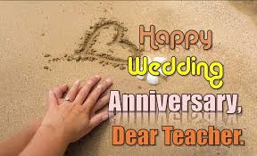 Happy anniversary wishes for teacher