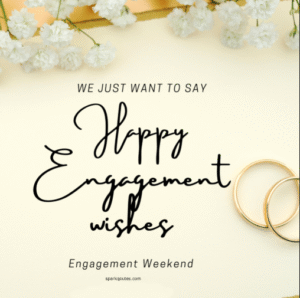 Engagement Wishes
