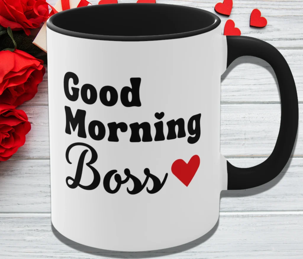 Good Morning Boss