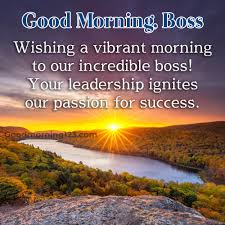 Good Morning Boss